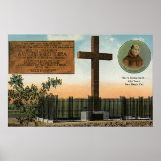 View of Serra Monument, Old Town San Diego Poster