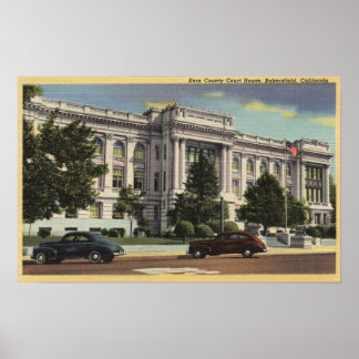 View of the Kern County Court House Poster