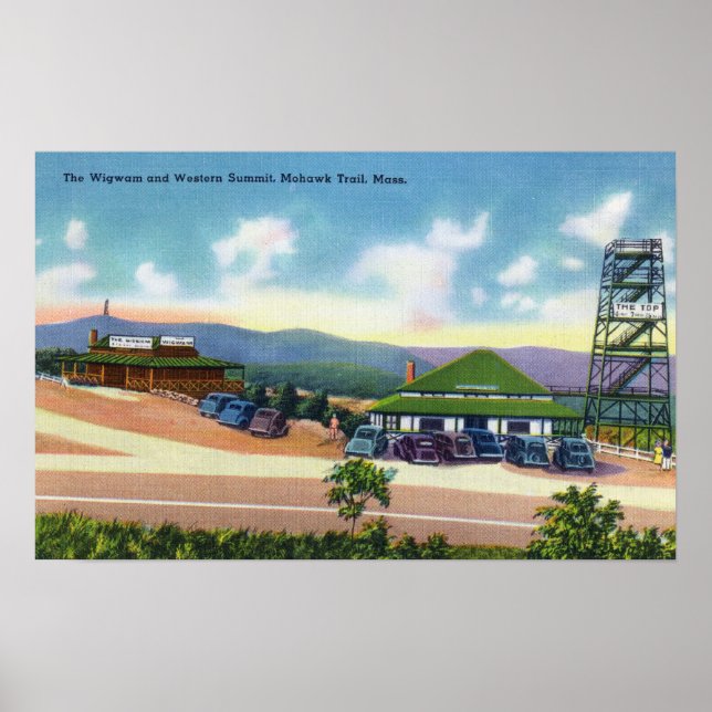 View of the Wigwam and Western Summit Poster (Front)