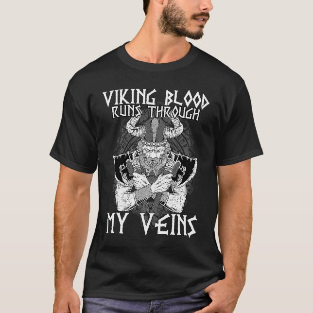 Viking Blood Runs Through My Veins I Valhalla Viki T-Shirt (Front)