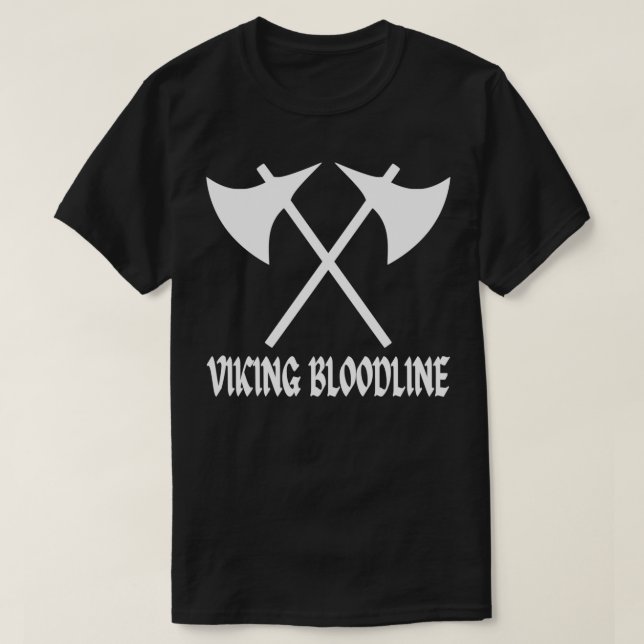 Viking Bloodline Axe Scandinavia T-Shirt (Design Front)