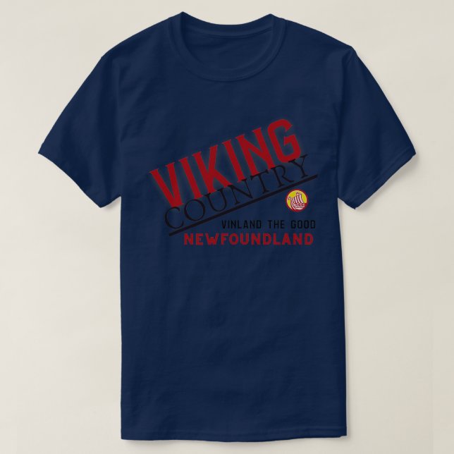 VIKING COUNTRY NEWFOUNDLAND VINLAND THE GOOD T-Shirt (Design Front)