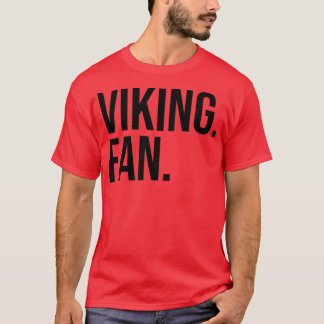 Viking Fan black text T-Shirt