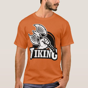 Viking Hand Holding An Axe 1 T-Shirt