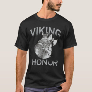 Viking Honour  Viking Warrior T-Shirt