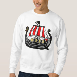 Viking Long Ship for Vikings Sweatshirt