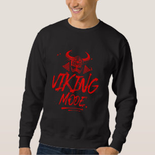 Viking Mode Workout Valhalla Odin Motivation Gym Sweatshirt