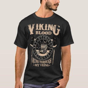 Viking Norse Mythology Blood Runs Through My Vein T-Shirt