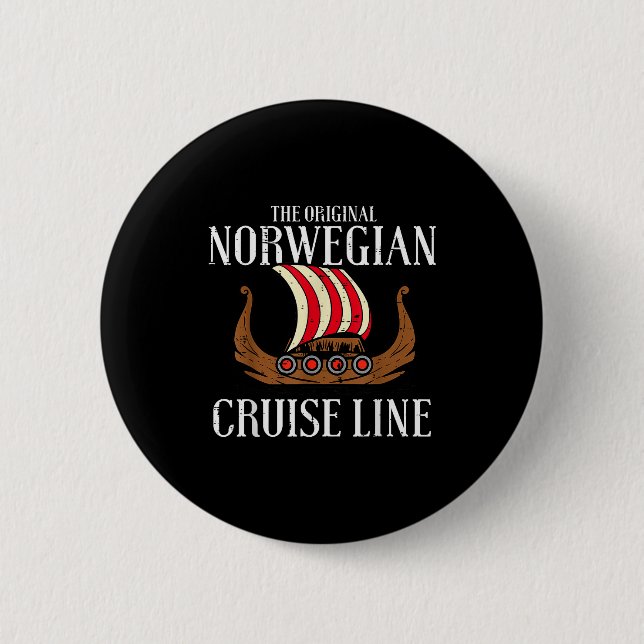 Viking Original Norwegian Cruise Line Funny Men Wo 6 Cm Round Badge (Front)