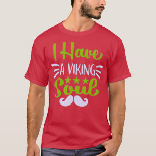 Viking Soul Strong Vikings T-Shirt