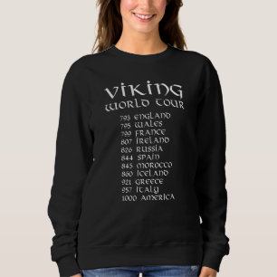 Viking World Tour Mediaeval Scandinavian History Sweatshirt