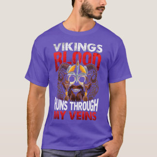 Vikings Blood Runs Through My Veins T-Shirt