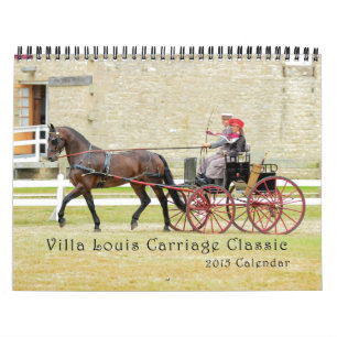 Villa Louis Carriage Classic 2015 Calendar