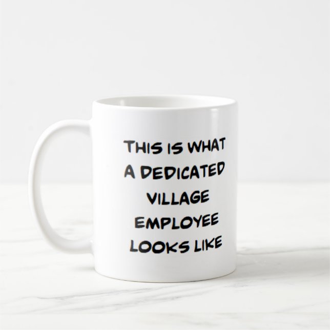 village employee, dedicated coffee mug (Left)