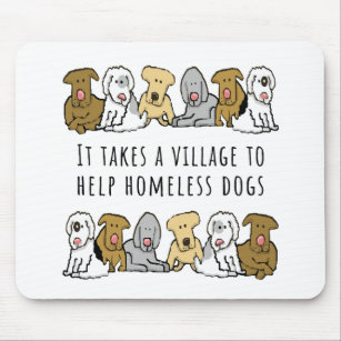 Village Help Homeless Dog Rescue Mouse Mat