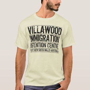 Villawood Immigration Detention Centre T-Shirt