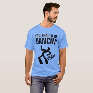 Vinatage Retro Disco T-shirts, SHOULD BE DANCIN' T-Shirt