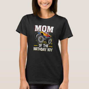 Vinatge Monster Truck Mum Of The Birthday Boy Birt T-Shirt