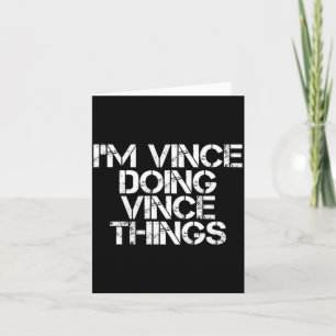 Vince Doing Vince Things Funny Birthday Name Gift Card
