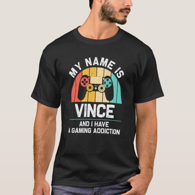 Vince Name Personalised Funny Gaming Geek Birthday T-Shirt (Front)