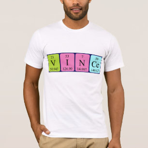 Vince periodic table name shirt
