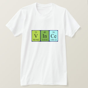 Vince periodic table name shirt