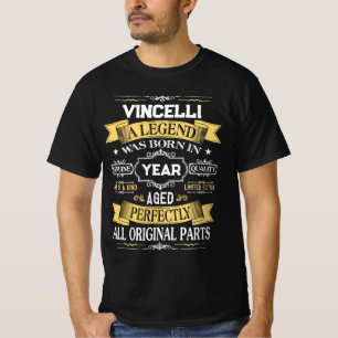 VINCELLI A Legend Was Born in Year T-Shirt