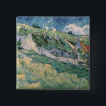 Vincent van Gogh | Cottages at Auvers-sur-Oise 15 Cm Square Badge<br><div class="desc">Cottages at Auvers-sur-Oise,  1890 | by Vincent van Gogh | Art Location: Hermitage,  St. Petersburg,  Russia | Dutch Artist | Image Collection Number: XIR47603</div>