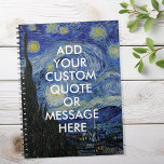 Vincent Van Gogh Starry Night Custom Quote Notebook<br><div class="desc">Vincent Van Gogh Starry Night Custom Notebook</div>