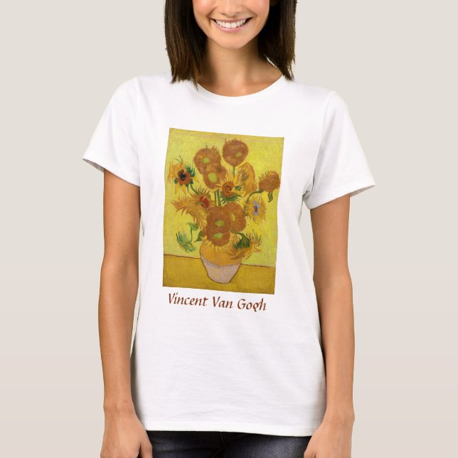 Vincent van Gogh - Vase with Fifteen Sunflowers T-Shirt (Front)