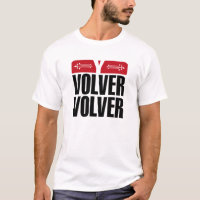 Vincente Fernandez Shirt Volver Volver