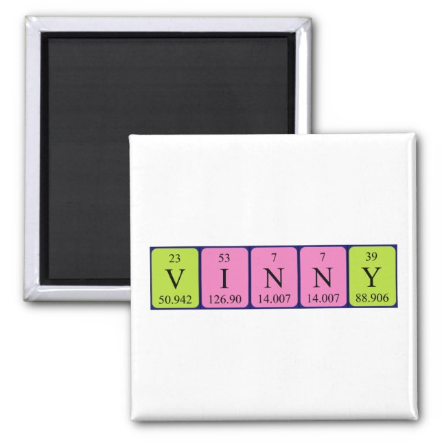 Vinny periodic table name magnet (Front)