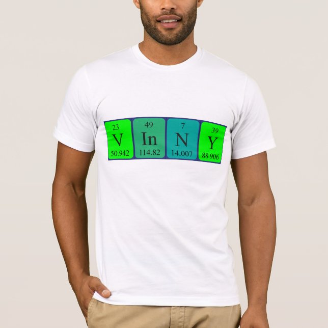 Vinny periodic table name shirt (Front)