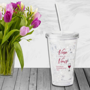 Vino Before The Vows Bridal Shower/Bachelorette Acrylic Tumbler