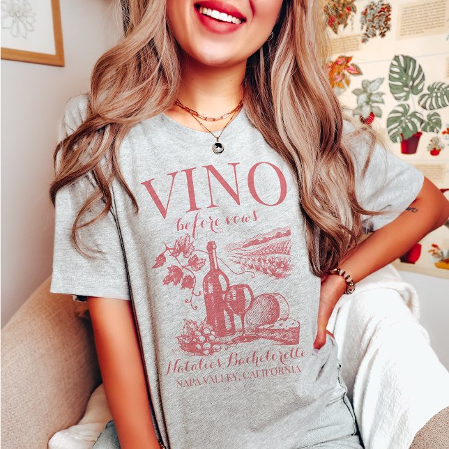 Vino Before Vows Bach Custom Winery Bachelorette T-Shirt (Creator Uploaded)