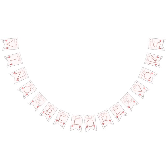 Vino Before Vows Bachelorette / Bridal Party Bunting (All)