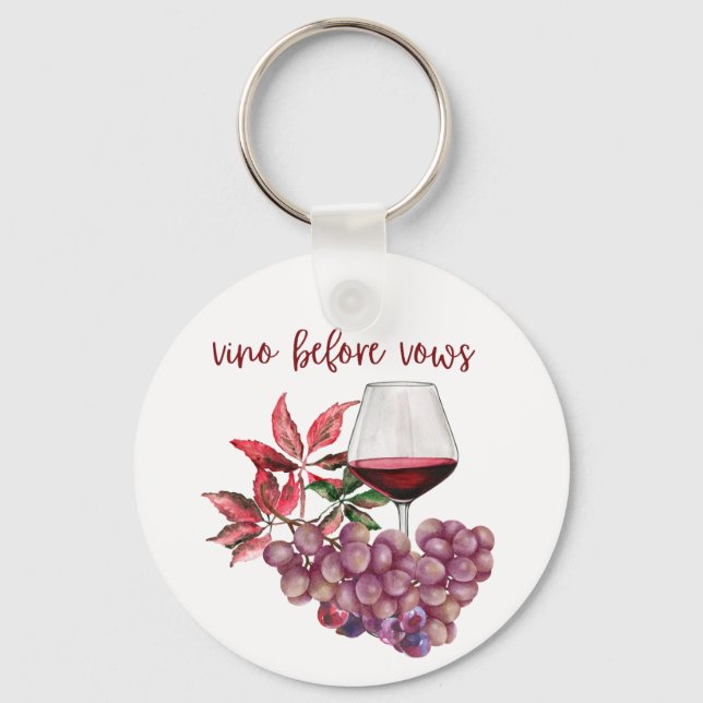 Vino Before Vows Bachelorette Design | Wine  Key Ring (Front)