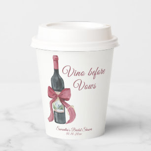 Vino before vows Bridal Shower Paper Cups