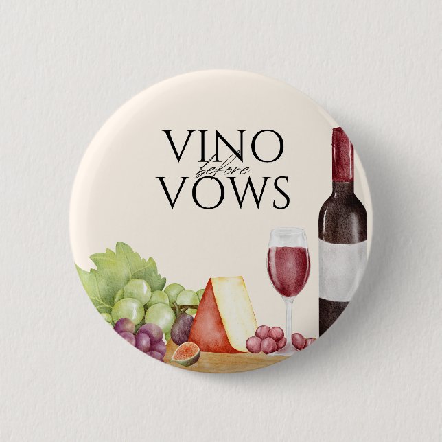 Vino before Vows Charcuterie Board Bridal Shower 6 Cm Round Badge (Front)