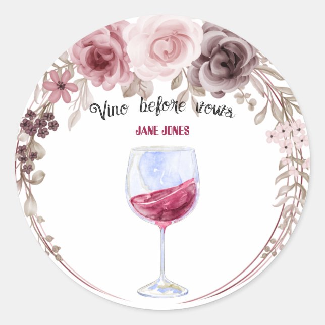Vino before vows maroon and pink bridal shower classic round sticker (Front)