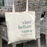 Vino Before Vows Wine Country Bachelorette Party Tote Bag<br><div class="desc">Welcome friends to your wine country bachelorette weekend with these chic and modern personalised tote bags. Design features "vino before vows" in dusty blue classic serif lettering with your event or occasion name beneath in handwritten cursive script. Personalise with the location name and/or the year beneath.</div>