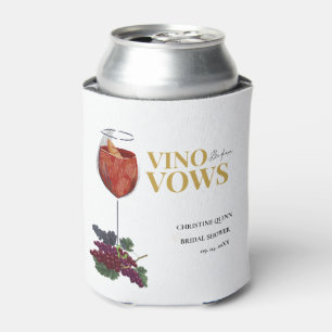 Vino before vows WIne Tasting bridal shower Can Cooler