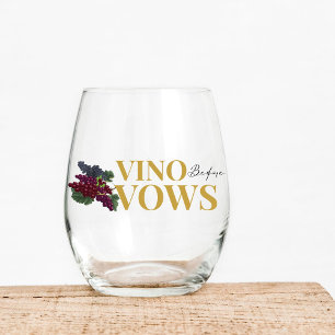 Vino before vows WIne Tasting bridal shower Stemless Wine Glass