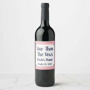 Vino Then The Vows Wine Label