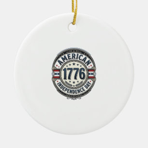 Vintage 1776 American Independence Day Shirt Desig Ceramic Tree Decoration