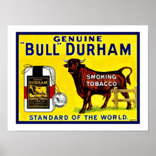 Vintage 1890s Bull Durham tobacco ad Poster