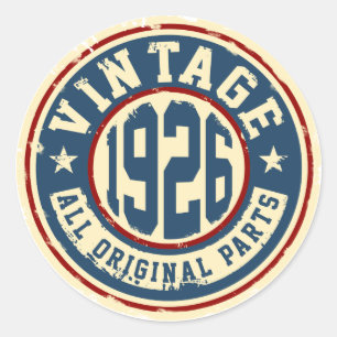 Vintage 1926 All Original Parts Classic Round Sticker