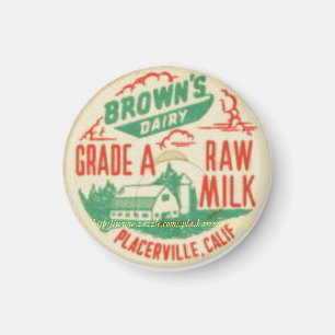 "Vintage-1930s RAW MILK" Magnet