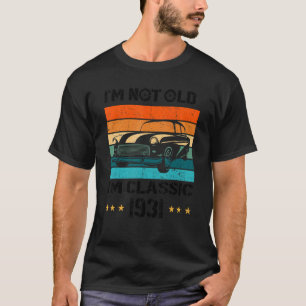 Vintage 1931 Classic Car 91 Years Old 91st Birthda T-Shirt