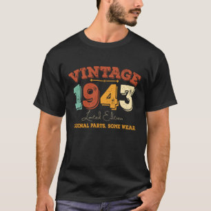 Vintage 1943 Original Parts Funny Birthday Gift T-Shirt